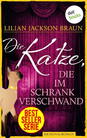 [Die Katze 15] • Die Katze, die im Schrank verschwand